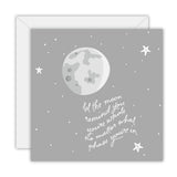 Let The Moon Remind You You're Whole - Greeting Card
